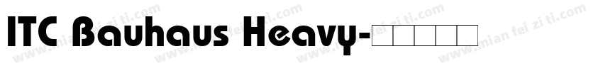 ITC Bauhaus Heavy字体转换